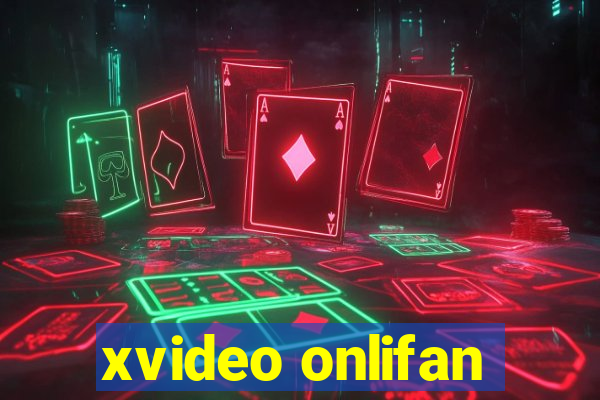 xvideo onlifan